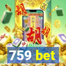 759 bet